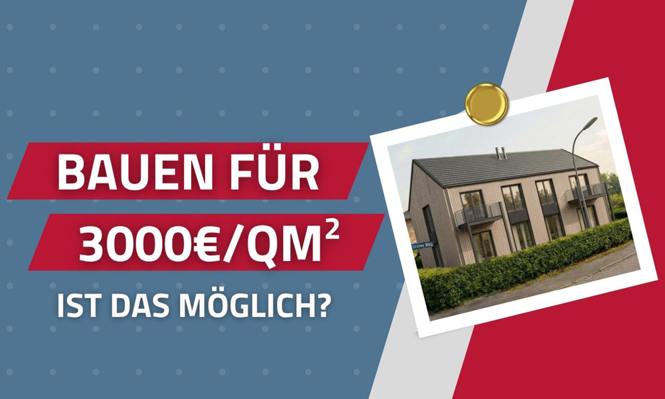 yt-bauen3tsd YouTube Vorschaubild Mehrfamilienhaus Bauen für 3.000 € pro Quadratmeter?